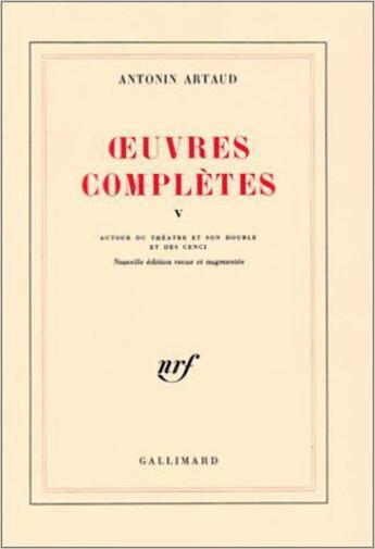 Couverture du livre « Ouvres complètes » de Artaud Antonin aux éditions Gallimard