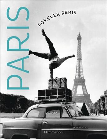 Couverture du livre « Forever Paris » de  aux éditions Flammarion