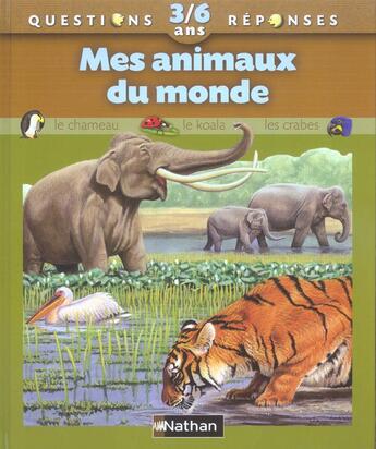 Couverture du livre « Les animaux du monde » de Gauthier Sylvie aux éditions Nathan