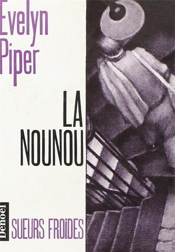 Couverture du livre « La nounou » de Piper Evelyn aux éditions Denoel