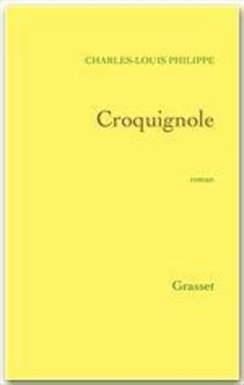 Couverture du livre « Croquignole » de Philippe C-L. aux éditions Grasset