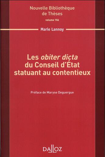 Couverture du livre « Les obiter dicta du Conseil d'Etat statuant au contentieux » de Marie Lannoy aux éditions Dalloz