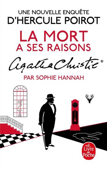 Couverture du livre « La mort a ses raisons » de Sophie Hannah aux éditions Le Livre De Poche