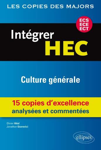 Couverture du livre « Integrer hec-ecs, ece, ect : culture generale » de Attal/Userovici aux éditions Ellipses