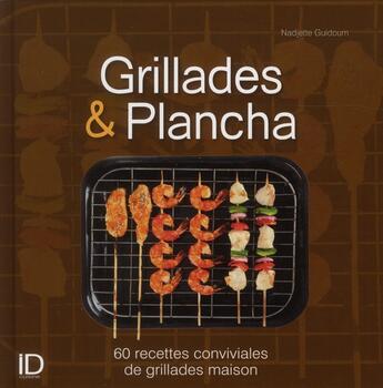 Couverture du livre « Grillades et plancha » de Nadjette Guidoum aux éditions City