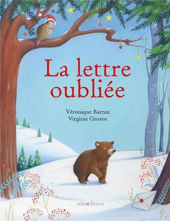 Couverture du livre « La lettre oubliée » de Veronique Barrau et Virginie Grosos aux éditions Mineditions