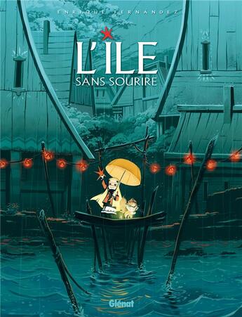 Couverture du livre « L'île sans sourire » de Fernandez aux éditions Glenat