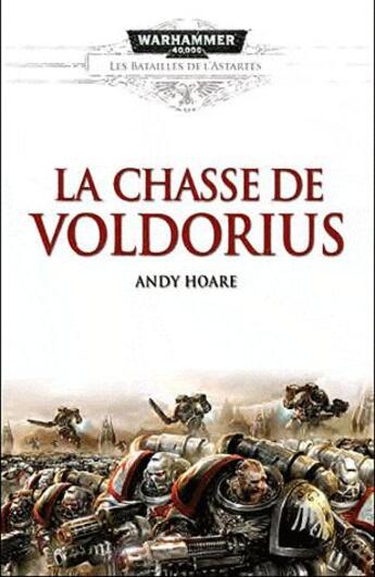 Couverture du livre « La chasse de Voldorius » de Andy Hoare aux éditions Bibliotheque Interdite