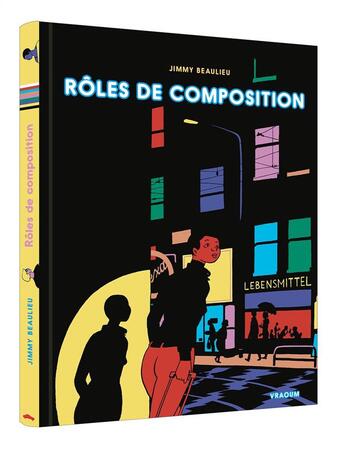 Couverture du livre « Roles de composition » de Jimmy Beaulieu aux éditions Vraoum
