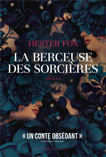 Couverture du livre « La berceuse des sorcières » de Elisabeth Luc et Hester Fox aux éditions Faubourg Marigny