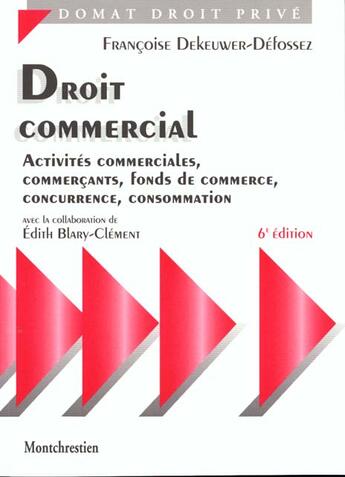 Couverture du livre « Dt commercial:activites comm. » de Dekeuwer-Defossez/Bl aux éditions Lgdj