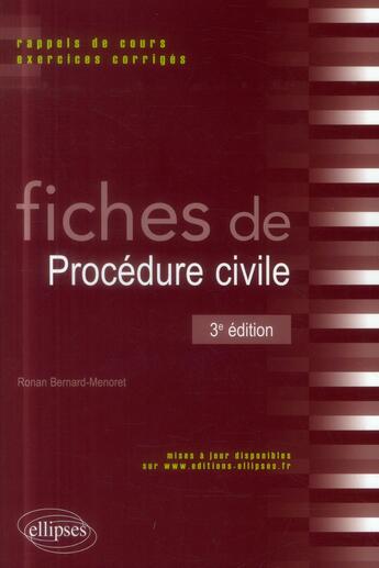 Couverture du livre « Fiches de procedure civile. 3e edition » de Bernard-Menoret R. aux éditions Ellipses