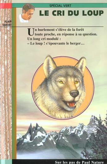 Couverture du livre « Le Cri Du Loup » de Alain Surget aux éditions Epigones