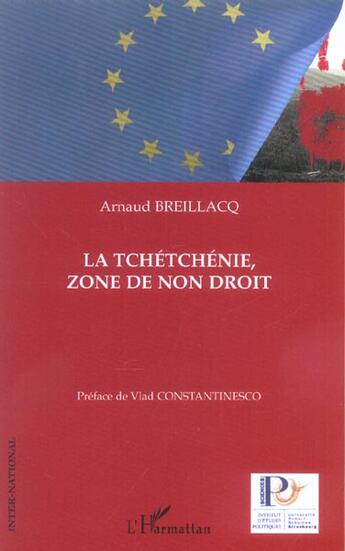 Couverture du livre « La tchetchenie, zone de non droit » de Arnaud Breillacq aux éditions L'harmattan