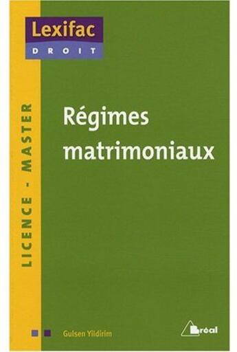 Couverture du livre « Régimes matrimoniaux » de Gulsen Yildirim aux éditions Breal