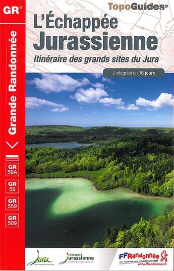 Couverture du livre « L'échappée jurassienne ; itinéraire des grands sites du Jura (édition 2015) » de  aux éditions Ffrp