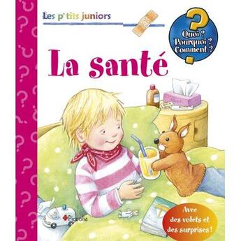 Couverture du livre « La santé » de  aux éditions Piccolia