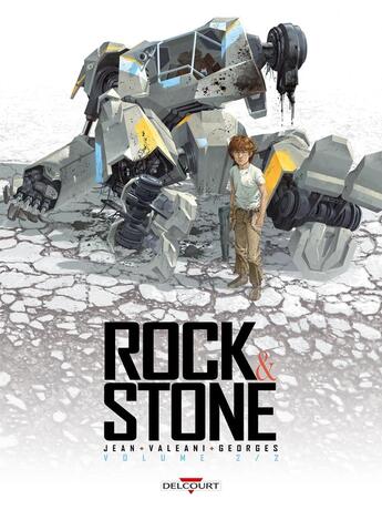 Couverture du livre « Rock & stone Tome 2 » de Yann Valeani et Nicolas Jean et Gaetan Georges aux éditions Delcourt