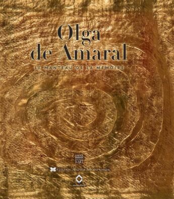 Couverture du livre « Olga de Amaral ; le manteau de la mémoire » de  aux éditions Somogy