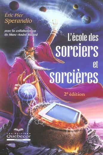 Couverture du livre « L'école des sorciers et sorcières (2e édition) » de Sperandio Eric Pier aux éditions Quebecor
