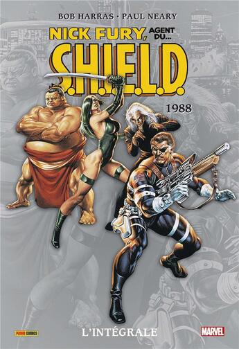 Couverture du livre « Nick Fury ; agent du S.H.I.E.L.D. : Intégrale vol.4 : 1988 » de Bob Harras et Paul Neary aux éditions Panini