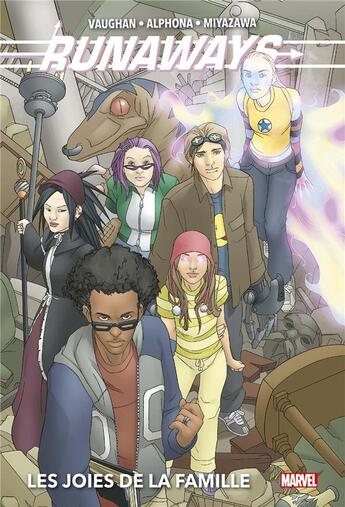 Couverture du livre « Runaways t.1 : les joies de la famille » de Adrian Alphona et Brian K. Vaughan aux éditions Panini