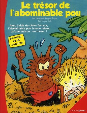 Couverture du livre « Le tresor de l'abominable pou (volume 3) » de Royer/Sofi aux éditions Prisma