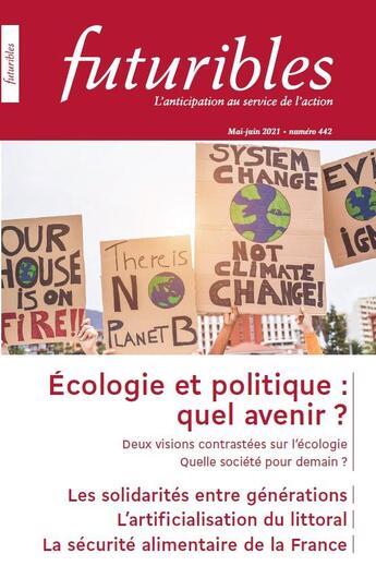 Couverture du livre « Ecologie et politique : quel avenir ? - les solidarites entre generations » de Masson/Lalonde/Bourg aux éditions Futuribles