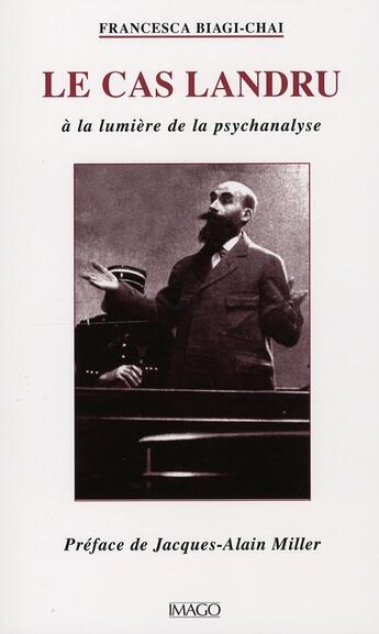 Couverture du livre « Le cas Landru » de Francesca Biagi-Chai aux éditions Imago