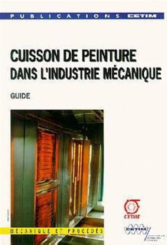 Couverture du livre « Cuisson de peinture dans l'industrie » de Ballufier aux éditions Tec Et Doc