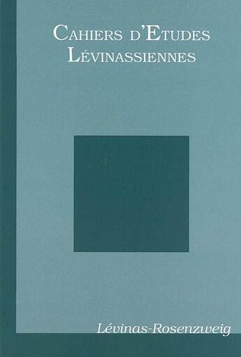 Couverture du livre « Cahiers d'études lévinassiennes n.8 : Lévinas - Rosenzweig » de Cahiers D'Etudes Levinassiennes aux éditions Verdier