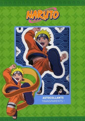 Couverture du livre « Naruto : autocollants transparents ! » de Masashi Kishimoto aux éditions Le Ballon