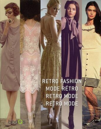 Couverture du livre « Retro fashion ; mode rétro ; retro Mode ; retro mode » de Julia Schonlau aux éditions Booqs Publisher