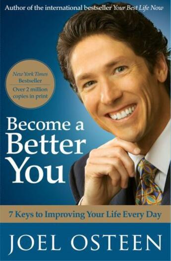 Couverture du livre « Become a Better You » de Joel Osteen aux éditions Howard Books