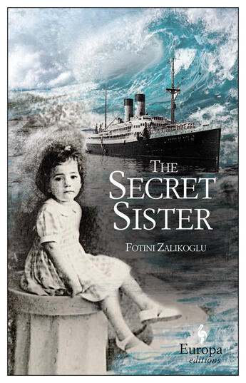 Couverture du livre « The Secret Sister » de Tsalikoglou Fotini aux éditions Europa