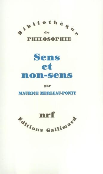 Couverture du livre « Sens et non-sens » de Maurice Merleau-Ponty aux éditions Gallimard