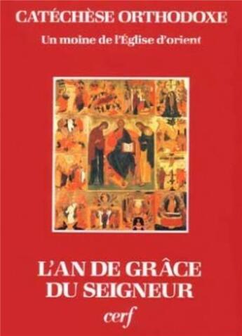 Couverture du livre « L'an de grace du seigneur » de Lev Gillet aux éditions Cerf