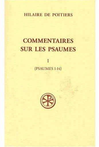 Couverture du livre « Commentaires sur les psaumes » de Hilaire De Poitiers aux éditions Cerf