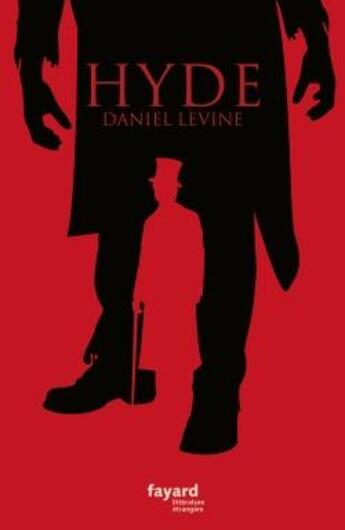 Couverture du livre « Hyde » de Daniel Levine aux éditions Fayard