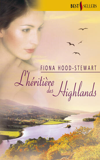 Couverture du livre « L'héritière des highlands » de Fiona Hood-Stewart aux éditions Harlequin