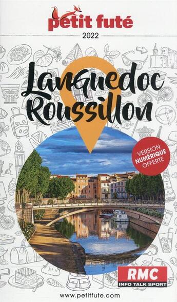 Couverture du livre « Languedoc Roussillon (édition 2022) » de Collectif Petit Fute aux éditions Le Petit Fute