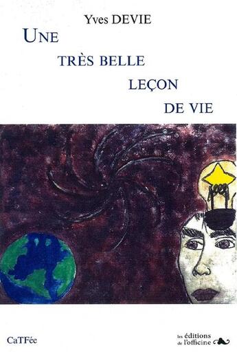 Couverture du livre « Une très belle leçon de vie » de Catfee aux éditions L'officine