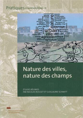 Couverture du livre « Nature des villes, nature des champs » de Rouget Nicolas aux éditions Pu De Valenciennes