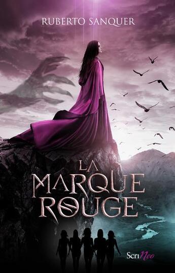 Couverture du livre « La marque rouge » de Ruberto Sanquer aux éditions Scrineo