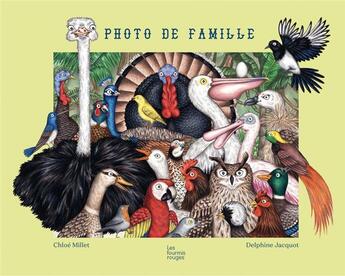 Couverture du livre « Photo de famille » de Delphine Jacquot et Chloe Millet aux éditions Les Fourmis Rouges