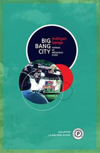 Couverture du livre « Big bang city » de Mahigan Lepage aux éditions Publie.net