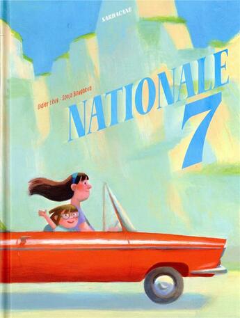 Couverture du livre « Nationale 7 » de Didier Lévy et Sonja Bougaeva aux éditions Sarbacane