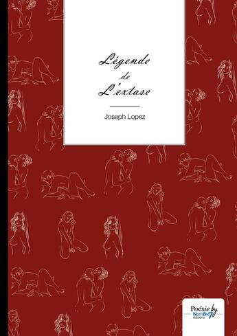 Couverture du livre « Légende de l'extase » de Joseph Lopez aux éditions Nombre 7