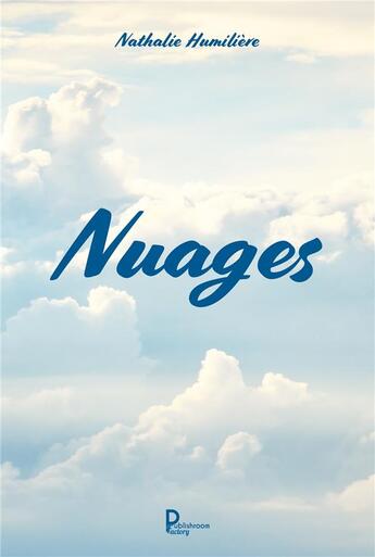 Couverture du livre « Nuages » de Nathalie Humiliere aux éditions Publishroom Factory