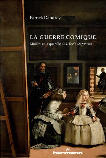 Couverture du livre « La guerre comique » de Patrick Dandrey aux éditions Hermann